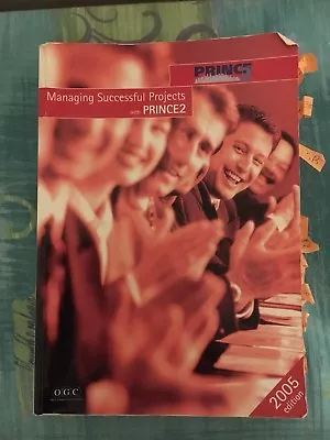 Managing Successful Projects With Prince2 - 2005 Edition  • £7.99