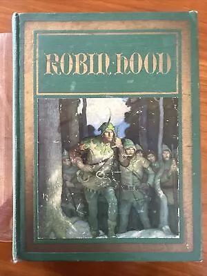 ROBIN HOOD Illustrated With 8 Pictures By N.C. WYETH Vintage HC Rare Copy • $80