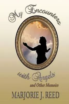 My Encounters With Angels And Other Memoirs • $13.83