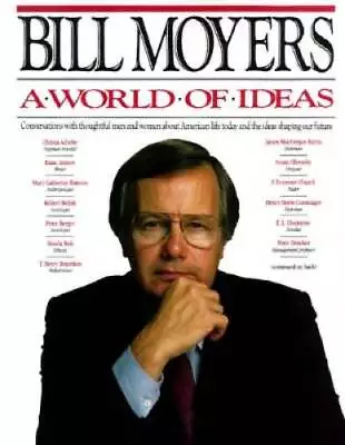 A World Of Ideas :  Conversations With Thoughtful Men And Women About Ame - GOOD • $4.30