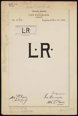 Photo:Trademark Registration By John Wanamaker For L. R Brand Corsets • $9.99