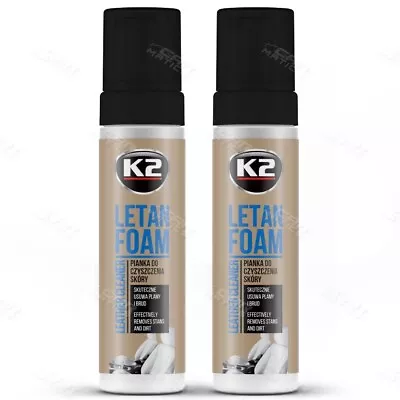 2 X K2 LETAN Car Leather Seats Upholstery Foam Cleaner Dirt Remover - 200ml • £15.99