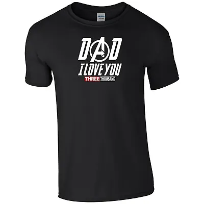 Dad I Love You 3000 T Shirt Daddy Father's Day Birthday Gift Kids Children Top • £9.99