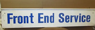 Vtg FRONT END SERVICE Auto Repair Shop Double Sided Metal Sign 36  X 7     S476 • $50