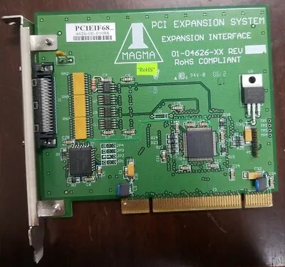 Magma PCI Expansion System Expansion Interface 01-04626-XX PCIEIF68 • $69