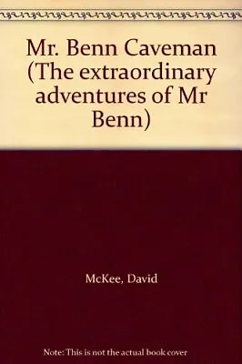 Mr. Benn Caveman (The Extraordinary Adventures Of Mr Benn)-Dav . • £126.89
