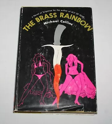 The Brass Rainbow Hardback Book Michael Collins Suspense Novel 1969 • $10