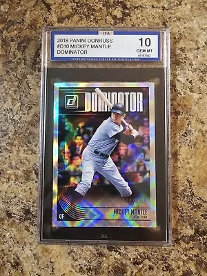 2018 Panini Donruss Dominator Silver #D10 Mickey Mantle 793/999 ISA 10 GEM MT • $84.99