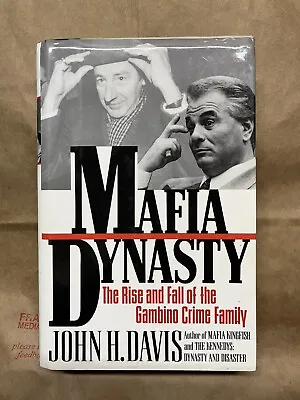 Mafia Dynasty-The Rise And Fall Of The Gambino Crime Family By John H.Davis 1993 • $10