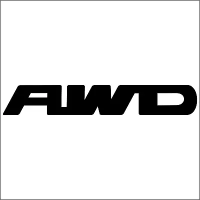 AWD Vinyl DECAL 4 Wheel FWD All Wheel Drive Sticker CAR Window Replacement JMD • $3.99