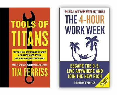 $58.05 • Buy Timothy Ferriss 2 Books Collection Set (Tools Of Titans , The 4-Hour Work Week)