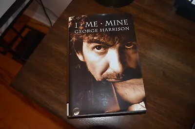 I * ME * MINE  By George Harrison - 2002 First Chronicle Books Edition • $39.99