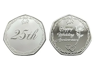 Happy 25th Wedding Anniversary - Silver Plated Commemorative Coin / Gift • £6.79