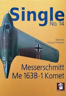 Singles No. 14 Messerschmitt Me 163 B-1 Komet • $8.35