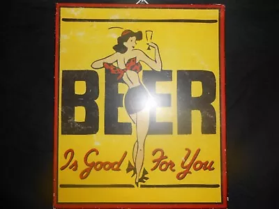 Vintage Metal Tin Beer Sign 'Beer Is Good For You  Pin-Up Waitress Man Cave • $24.95