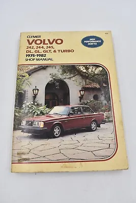 Clymer Volvo Shop Repair Manual 1975-1983 242 244 245 DL GL GLT & Turbo • $8.99