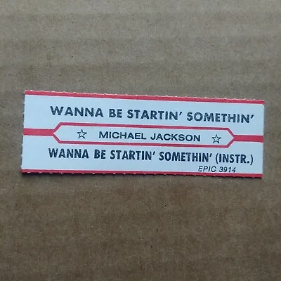 MICHAEL JACKSON Wanna Be Startin Somethin JUKEBOX STRIP Record 45 Rpm 7  • $2.95