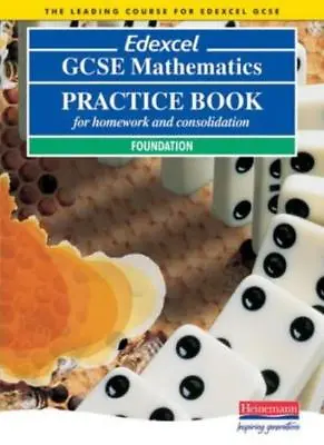 Edexcel GCSE Maths Foundation Practice Book (Pre 2006 Edexcel GCSE Mathematics) • £2.39