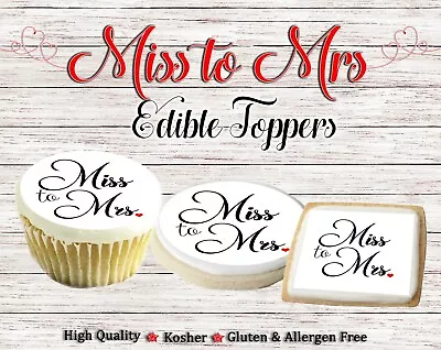 Miss To Mrs Edible Cookie Toppers Cupcakes Wedding Engagement Party Sugar Paper • $10.30