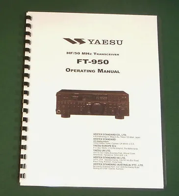 Yaesu FT-950 Instruction Manual -  Premium Card Stock Covers & 32 LB Paper! • $29.50