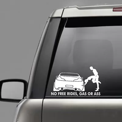 White Funny No Free Rides Gas Or *** Car Window Decal Sticker Auto Accessories • $3.29