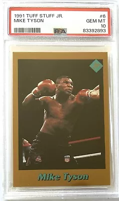 1991 Tuff Stuff Jr. #6 Mike Tyson - Psa 10 Gem Mint - Boxing Legend - Pop 2 • $595