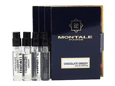 MONTALE PARIS CHOCOLATE GREEDY EDP 2.0ml .06oz X 4 COLOGNE PERFUME SPRAY SAMPLES • $17