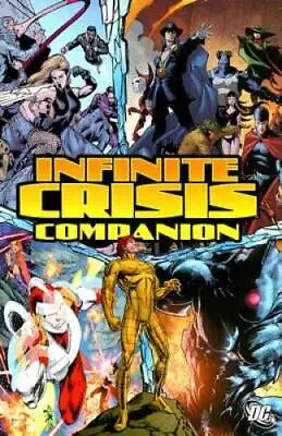 The Infinite Crisis Companion - Paperback By Willingham Bill - GOOD • $7.47