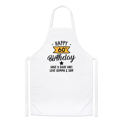 Personalised Happy 60th Birthday Y Banner Chefs Apron Mum Dad Cooking • $55.14