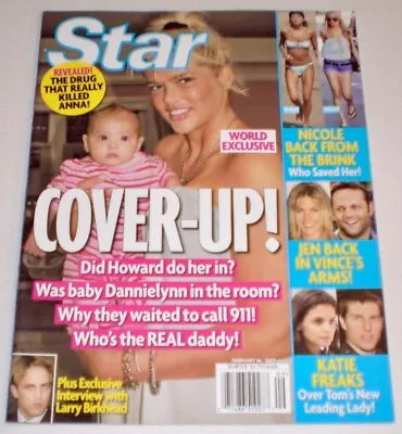 Star Magazine ~ Feb 26 2007 ~ ANNA NICOLE & MARILYN ~ BABY DANNIELYNN ~ B-4-3 • $5.99