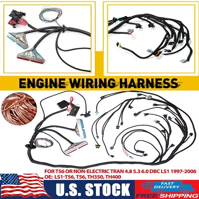 For LS Swap LS1 Engine Standalone Harness T56 Manual Trans 4.8L 5.3L 6.0L DBC • $175.15