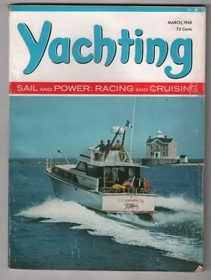 Yachting Magazine Racing And Cruising March 1968 111620nonr • $24.99