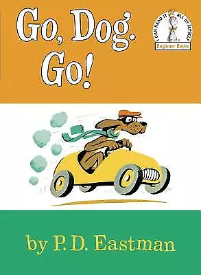 Go Dog. Go! (Beginner Books) By P.D. Eastman • $3.79