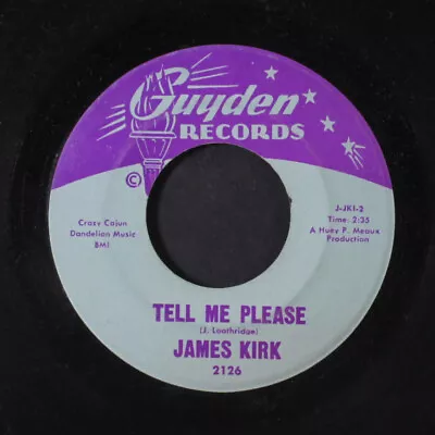 JAMES KIRK: Tell Me Please / You Better Come Home GUYDEN 7  Single • £62.38