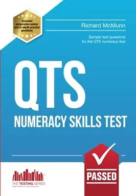 QTS Numeracy Skills Test: Sample Test Questions For The QTS ... By How2become . • £6.99