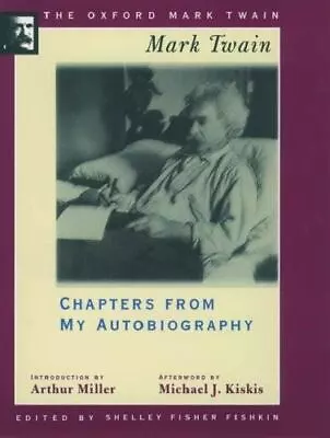 Chapters From My Autobiography (1906-1907) By Twain Mark • $7.36