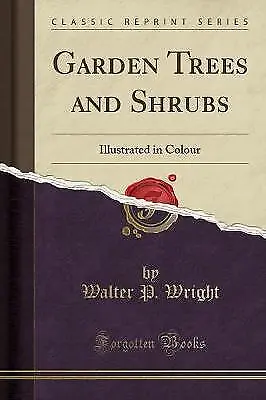 Garden Trees And Shrubs Illustrated In Colour Clas • £17.94