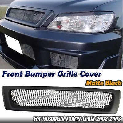 For Mitsubishi Lancer Cedia 2002-2003 Front Bumper Hood Grille Grill Fiberglass • $119.50