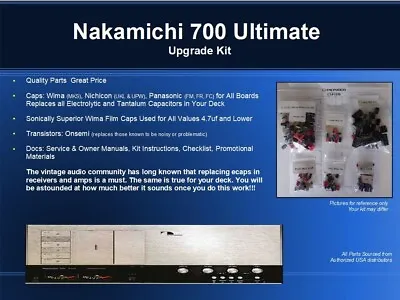 $89.95 • Buy Nakamichi 700 Cassette Deck Ultimate Restoration Kit - Wima, OnSemi, Nichicon