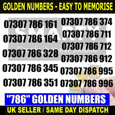 Golden Numbers PAYG SMARTY VIP UK  786  SPECIAL SIMS - Easy To Remember LOT -B16 • £5.90