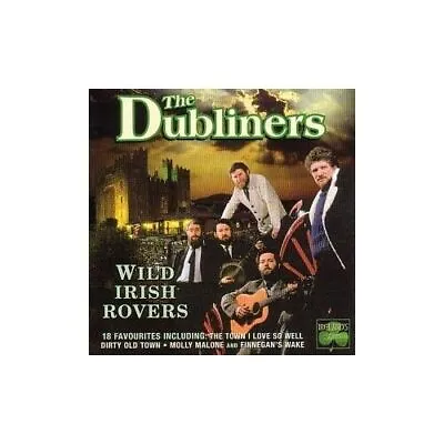 £6.91 • Buy Wild Irish Rovers - The Dubliners - CD- [NEW/Sealed]