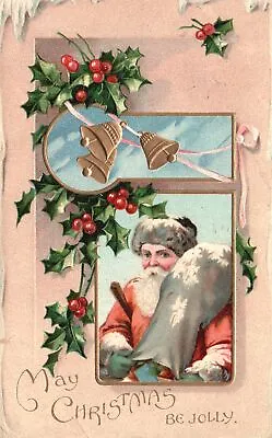 Vintage Postcard 1909 Merry Christmas Be Jolly Santa Claus Bells Leaves Greeting • $8.99