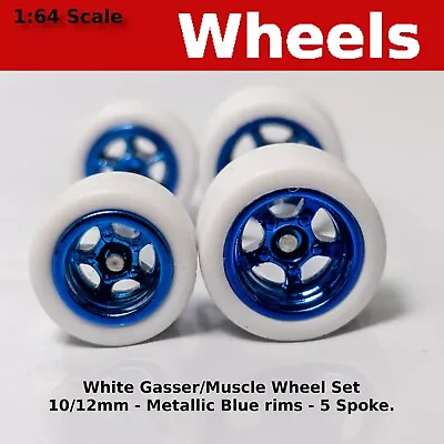 Gasser/Muscle Car - Metallic Blue - White Tire - 10mm/12mm For Hot Wheels • $3.89