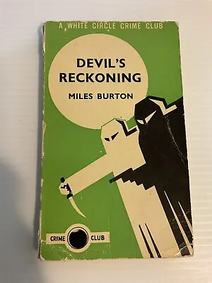 Devil's Reckoning - Miles Burton - White Circle Crime Club 264c - Vintage Pb • $14.63