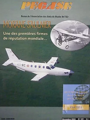 11/02 Magazine Pegase 107 Morane-saulnier Ms 885 Rally Ms 760 Radar History • $21.26