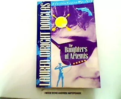 The Daughters Of Artemis Paperback Lauren W. Douglas • $5.76