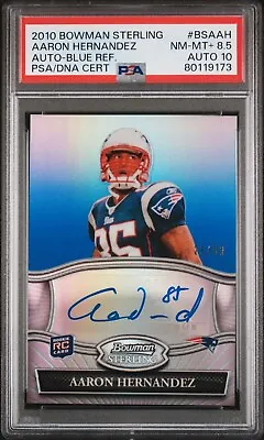 Aaron Hernandez PSA 8.5 W/10 Auto 2010 Bowman Sterling Blue Refractor Auto #d/99 • $299