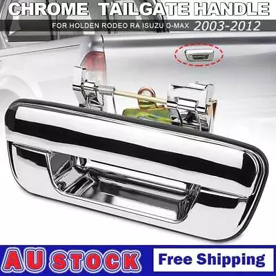 Rear Tailgate Handle Chrome For Holden Colorado RC RA For Isuzu D-MAX 2003-2012 • $27.50