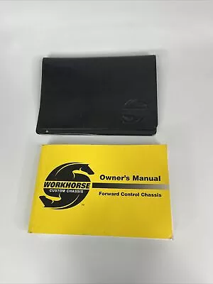 WORKHORSE FORWARD CONTROL CHASSIS OWNERS MANUAL Book # W0004539 • $14.99