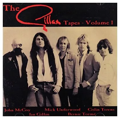 Ian Gillan Band - The Gillan Tapes Vol. 1 - Ian Gillan Band CD 46VG The Cheap • £9.48